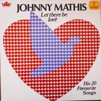 Johnny Mathis ‎– Let There Be Love - Ses 20 Chansons Préféré, Comme neuf, 12 pouces, Enlèvement ou Envoi, 1960 à 1980
