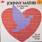 Johnny Mathis ‎– Let There Be Love - His 20 Favourite Songs, Ophalen of Verzenden, 1960 tot 1980, Zo goed als nieuw, 12 inch