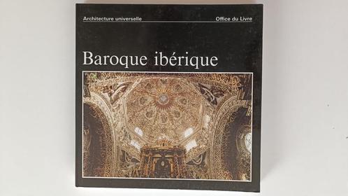 Baroque ibérique - Architecture universelle, Livres, Art & Culture | Architecture, Comme neuf, Style ou Courant, Enlèvement