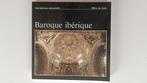 Baroque ibérique - Architecture universelle, Livres, Art & Culture | Architecture, Comme neuf, Yves Bottineau, Style ou Courant