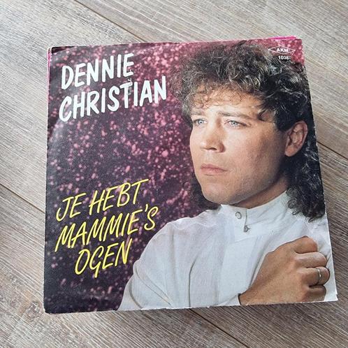 45T Dennie Christian - Je hebt mammie's ogen, CD & DVD, Vinyles Singles, Utilisé, Single, En néerlandais, 7 pouces, Enlèvement ou Envoi