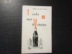 1 cola met 6 rietjes -Walter Van den Broeck-, Ophalen of Verzenden