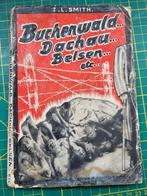 Z. L. Smith - Buchenwald, Dachau, Belsen ...etc, Boeken, Ophalen of Verzenden, Gelezen
