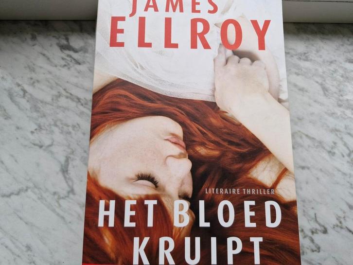 James Ellroy - Het bloed kruipt, Boeken, Thrillers, Zo goed als nieuw, Amerika, Ophalen of Verzenden