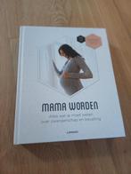 Bernard Spitz - Mama worden, Ophalen, Zwangerschap en Bevalling, Zo goed als nieuw, Bernard Spitz