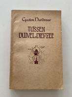 Tussen duivel en diepzee - Gaston Duribreux Gulden Reeks van, Boeken, Gelezen, Ophalen of Verzenden