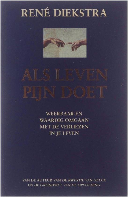 Als leven pijn doet -  René Diekstra, Livres, Psychologie, Utilisé, Enlèvement ou Envoi