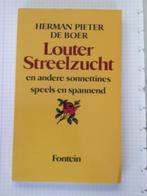 Louter Streelzucht/Herman Pieter De Boer, Un auteur, Enlèvement ou Envoi, Neuf