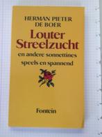 Louter Streelzucht/Herman Pieter De Boer, Ophalen of Verzenden, Nieuw, Eén auteur