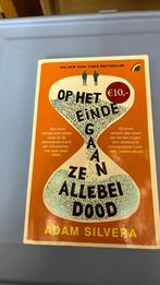 Adam Silvera - Op het einde gaan ze allebei dood, Enlèvement ou Envoi, Comme neuf, Adam Silvera