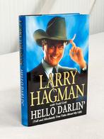 Larry Hagman - Hello Darlin 1st ed 2001 + 2x Handtekening !, Boeken, Biografieën, Ophalen of Verzenden, Zo goed als nieuw