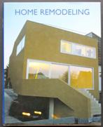 Home Remoddeling, Ophalen