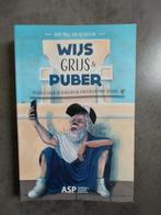 Wijs, grijs en puber, Ophalen, Zo goed als nieuw