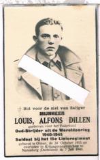 Soldaat. Dillen Louis.  Olmen 1915 † Nurenberg(D) 1940, Verzamelen, Ophalen of Verzenden, Bidprentje