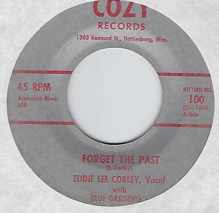 Eddie Lee Corley With Blue Gardenia's – Forget The Past, Cd's en Dvd's, Vinyl Singles, Gebruikt, Single, R&B en Soul, 7 inch, Ophalen of Verzenden