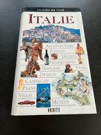 Hachette Guide voir: Italie. Très bon état., Boeken, Reisgidsen, Europa, Ophalen of Verzenden, Reisgids of -boek, Gelezen