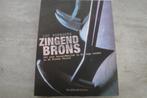 ZINGEND BRONS, Livres, Histoire nationale, Utilisé, Enlèvement ou Envoi