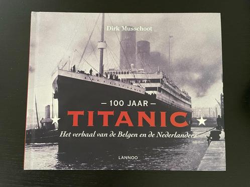 100 Jaar Titanic - hardcover book, Livres, Art & Culture | Architecture, Comme neuf, Enlèvement ou Envoi