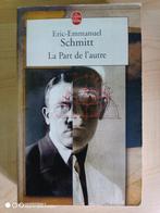 Eric-Emmanuel Schmitt - La Part De L'Autre, Ophalen of Verzenden, Zo goed als nieuw, Eric-Emmanuel Schmitt