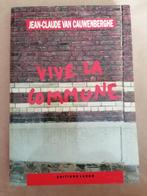 Van Cauwenberghe Jean-Claude - Vive la commune Editions Labo, Boeken, Gelezen, Ophalen of Verzenden