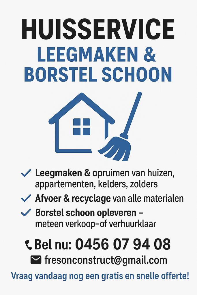 HUISSERVICE – Leegmaken & Borstel Schoon!, Huis en Inrichting, Complete inboedels, Ophalen