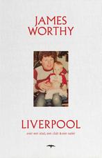 Te Koop Boek LIVERPOOL James Worthy, James Worthy, Ophalen of Verzenden, Zo goed als nieuw, Balsport