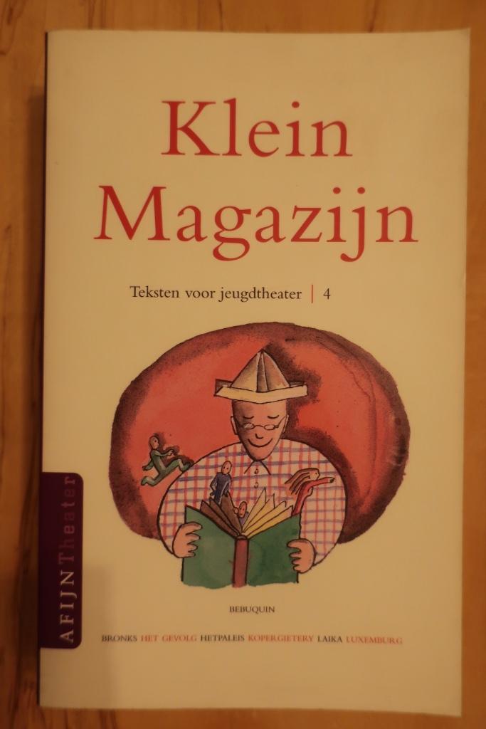 Klein Magazijn 4 - Teksten voor jeugdtheater, Boeken, Kunst en Cultuur | Dans en Theater, Zo goed als nieuw, Toneel, Ophalen of Verzenden