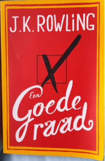 J.K. Rowling Een goede Raad / Boek 