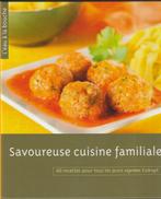 Savoureuse cuisine familiale, Ophalen, Nieuw, Collectif, Hoofdgerechten