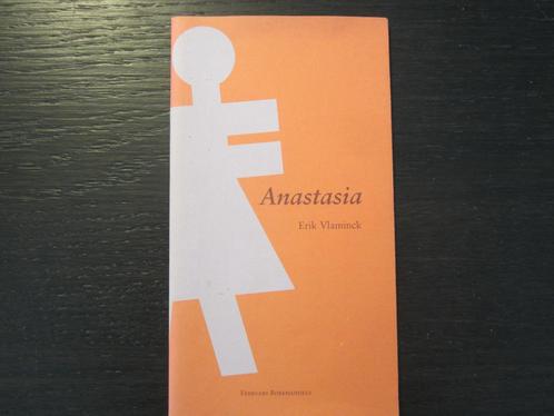 Anastasia   -Erik Vlaminck-, Livres, Littérature, Enlèvement ou Envoi