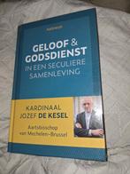 Geloof en godsdienst in een geseculariseerde samenleving, Ophalen of Verzenden, Jozef De Kesel, Zo goed als nieuw