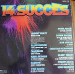 Compilatie LP: 14 Succès (14 grote hits uit Frankrijk), Pop, Neuf, dans son emballage, Enlèvement ou Envoi