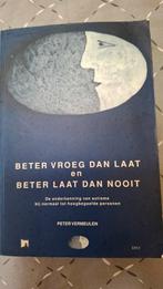 Beter vroeg dan laat en beter laat dan nooit, Boeken, Ophalen of Verzenden, Zo goed als nieuw, Peter Vermeulen