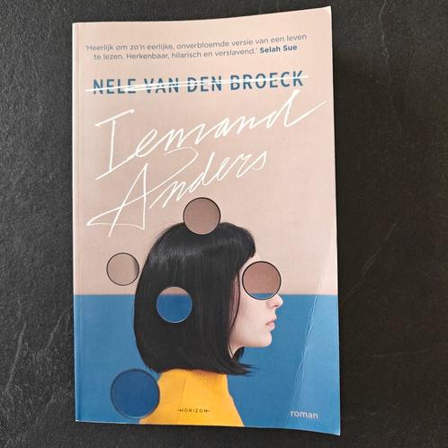Nele Van den Broeck - Iemand anders, Livres, Littérature, Utilisé, Enlèvement ou Envoi