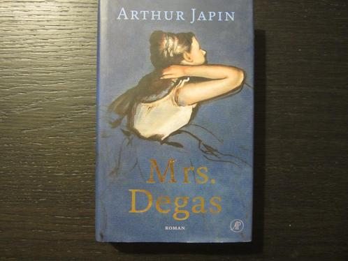 Mrs. Degas  -Arthur Japin -, Boeken, Literatuur, Ophalen of Verzenden