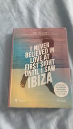 I Never Believed in Love at First Sight until I Saw Ibiza, Boeken, Reisgidsen, Ophalen of Verzenden, Anne Poelmans