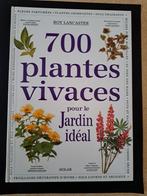 700 plantes vivaces pour  le jardin idéal, Ophalen of Verzenden, Zo goed als nieuw
