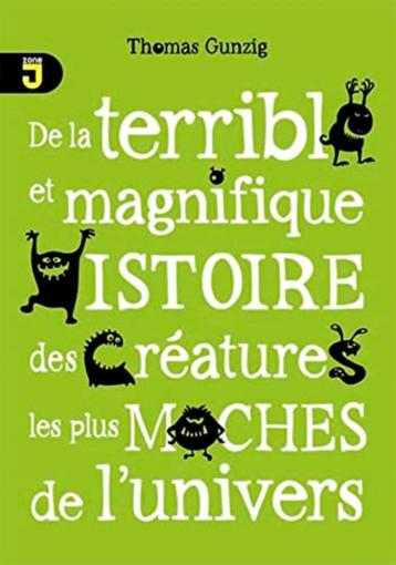 de la terrible et magnifique histoire des créatures  beschikbaar voor biedingen