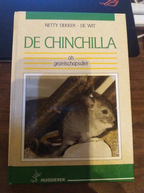 Handboek : De chinchilla als gezelschapsdier (Dekker-Dewit), Livres, Animaux & Animaux domestiques, Comme neuf, Lapins ou Rongeurs
