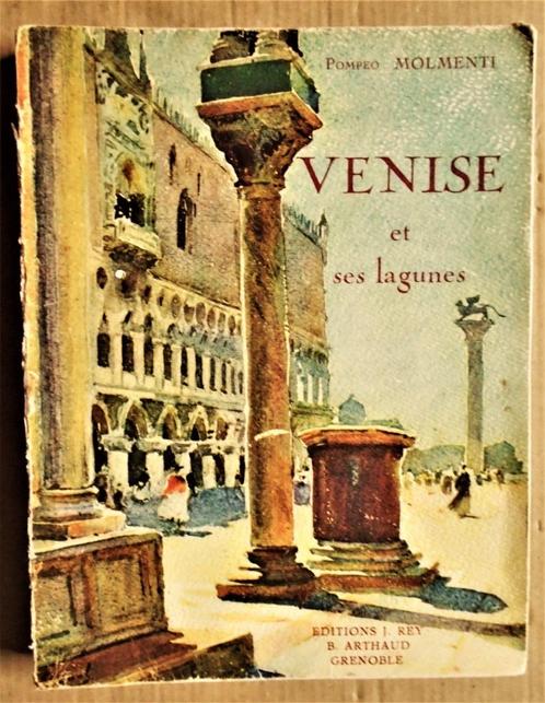 Venise et ses lagunes - 1926 - héliogravures sépia, Livres, Guides touristiques, Utilisé, Guide ou Livre de voyage, Europe, Autres marques
