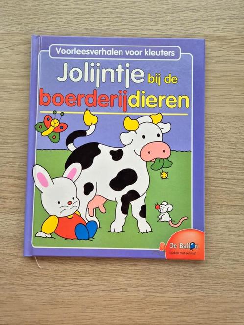 Jolijntje bij de boerderijdieren, Livres, Livres pour enfants | 4 ans et plus, Utilisé, Enlèvement ou Envoi