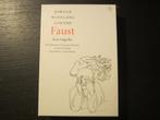 Faust -Een tragedie- Johann Wolfgang Goethe, Boeken, Ophalen of Verzenden