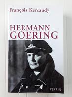 Hermann Goering - Le deuxième homme du IIIe Reich, Livres, François Kersaudy, Utilisé, Enlèvement ou Envoi, Deuxième Guerre mondiale