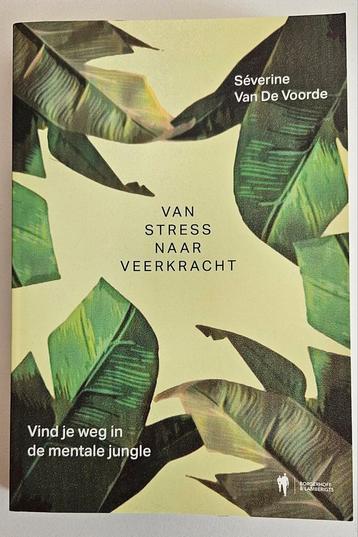 Séverine Van De Voorde - Van stress naar veerkracht beschikbaar voor biedingen