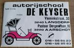 Oude sticker: Autorijschool De Keyser - Langdorp, Aarschot, Verzamelen, Ophalen of Verzenden, Gebruikt, Bedrijf of Vereniging