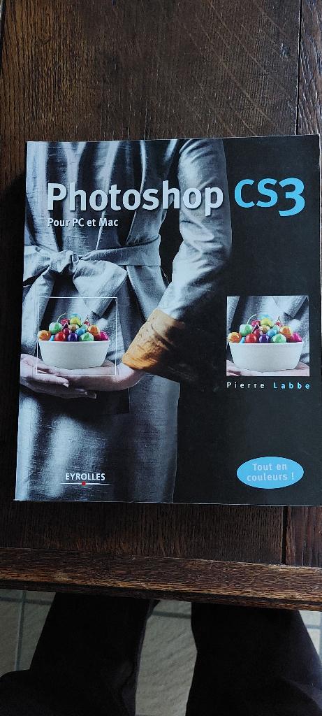 photo photoshop CS3  pour pc et mac, Livres, Livres Autre, Utilisé, Enlèvement
