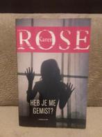 Karen Rose - Heb je me gemist?, Livres, Pays-Bas, Utilisé, Enlèvement ou Envoi, Karen Rose