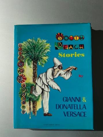  South Beach Stories Hardcover - 1993 by Versace beschikbaar voor biedingen