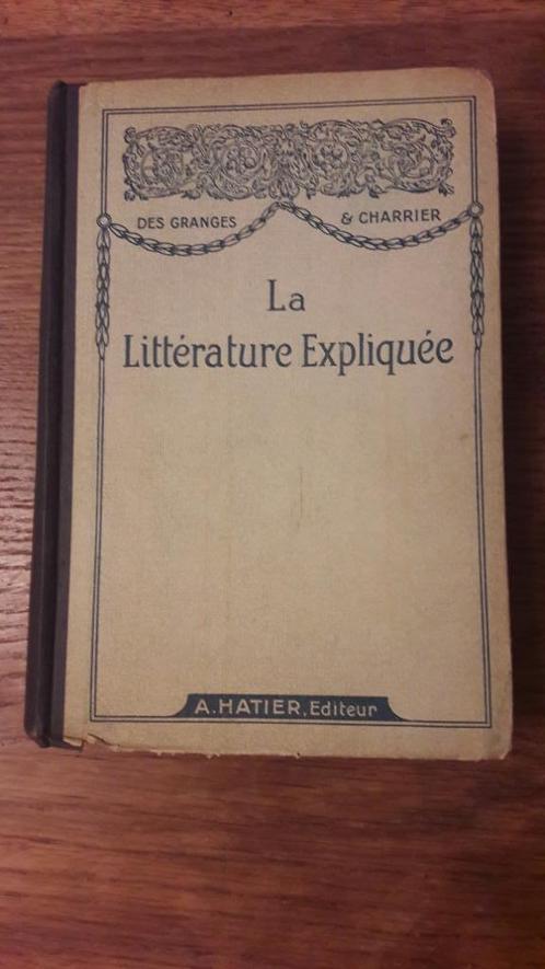Vieux livre: "La Littérature Expliquée", Boeken, Schoolboeken, Gelezen, Frans, ASO, Ophalen of Verzenden