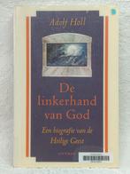 De linkerhand van God. Een biografie van de Heilige Geest, Adolf Holl, Ophalen of Verzenden, Christendom | Katholiek, Zo goed als nieuw